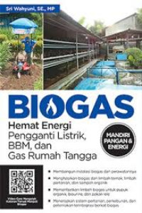 Image of Biogas Hemat Energi Pengganti Listrik, BBM, dan Gas Rumah Tangga