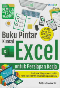 Image of Buku Pintar Kuasai Excel untuk Persiapan Kerja
