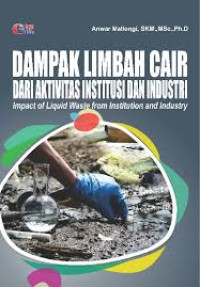 Image of Dampak Limbah Cair dari Aktivitas Institusi dan Industri
