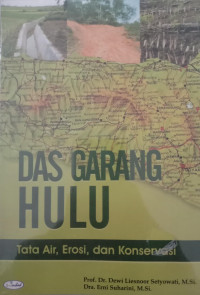 Image of Das Garang Hulu: (Tata air, erosi, dan konservasi)