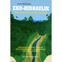 Image of Eko-Hidraulil : Pengelolaan Sungai Ramah Lingkungan