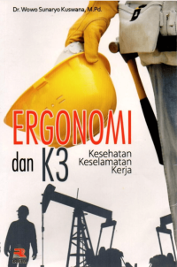 Image of Ergonomi dan K3: Kesehatan keselamatan kerja