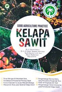 Image of Good Agriculture Practice Kelapa Sawit