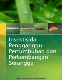 Image of Insektisida Penggangu Pertumbuhan dan Perkembangan Serangga