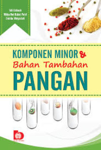 Image of Komponen Minor & Bahan Tambahan Pangan