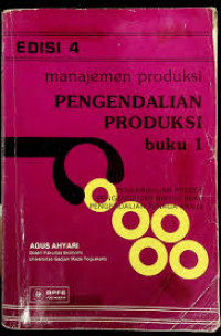 Image of Manajemen Produksi : Pengendalian Produksi