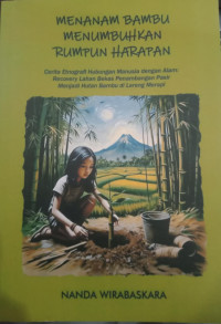 Image of Menanam Bambu Menumbuhkan Rumpun Harapan