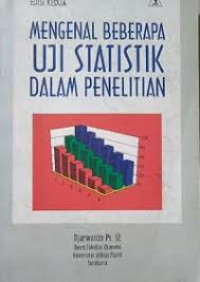 Image of Mengenal Beberapa Uji Statistik Dalam Penelitian