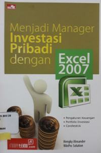 Image of Menjadi Manager Investasi Pribadi dengan Excel 2007