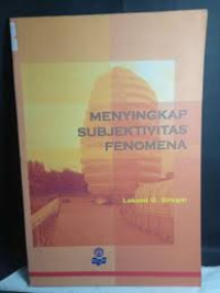 Image of Menyingkap Subjektivitas Fenomena