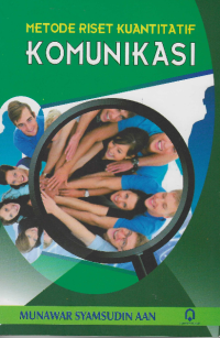 Image of Metode Riset Kuantitatif Komunikasi