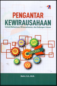 Image of Pengantar Kewirausahaan: Untuk Mahasiswa, wirausaha, dan kalangan umum