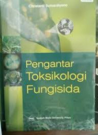 Image of Pengantar Toksikologi Fungisida