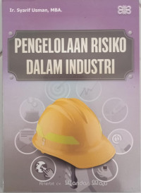 Image of Pengelolaan Risiko dalam Industri