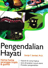 Image of Pengendalian Hayati: Hama-hama serangga tropis dan gulma