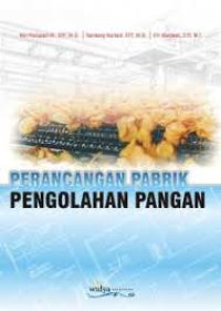Image of Perancangan Pabrik Pengolahan Pangan