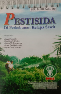 Image of Pestisida di Perkebunan Kelapa Sawit