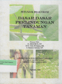 Image of Petunjuk Praktikum Dasar-Dasar Perlindungan Tanaman