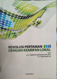 Image of Revolusi Pertanian Dengan Kearifan Lokal
