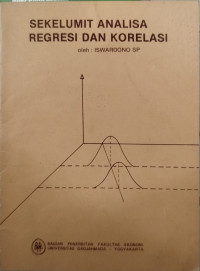 Image of Sekelumit Analia Regresi dan Korelasi