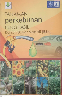 Image of Tanaman Perkebunan Penghasil Bahan Bakar Nabati