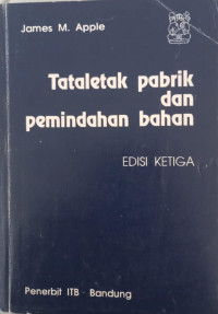 Image of Tataletak Pabrik dan Pemindahan Bahan