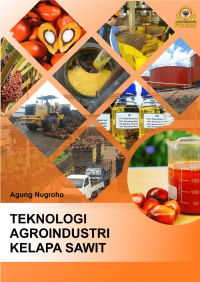 Image of Teknologi Agroindustri Kelapa Sawit