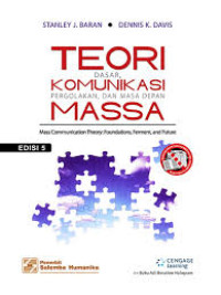 Image of Teori  Dasar Komunikasi Pergolakan, Masa Depan Massa