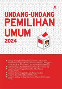 Image of Undang-Undang Pemilihan Umum 2024